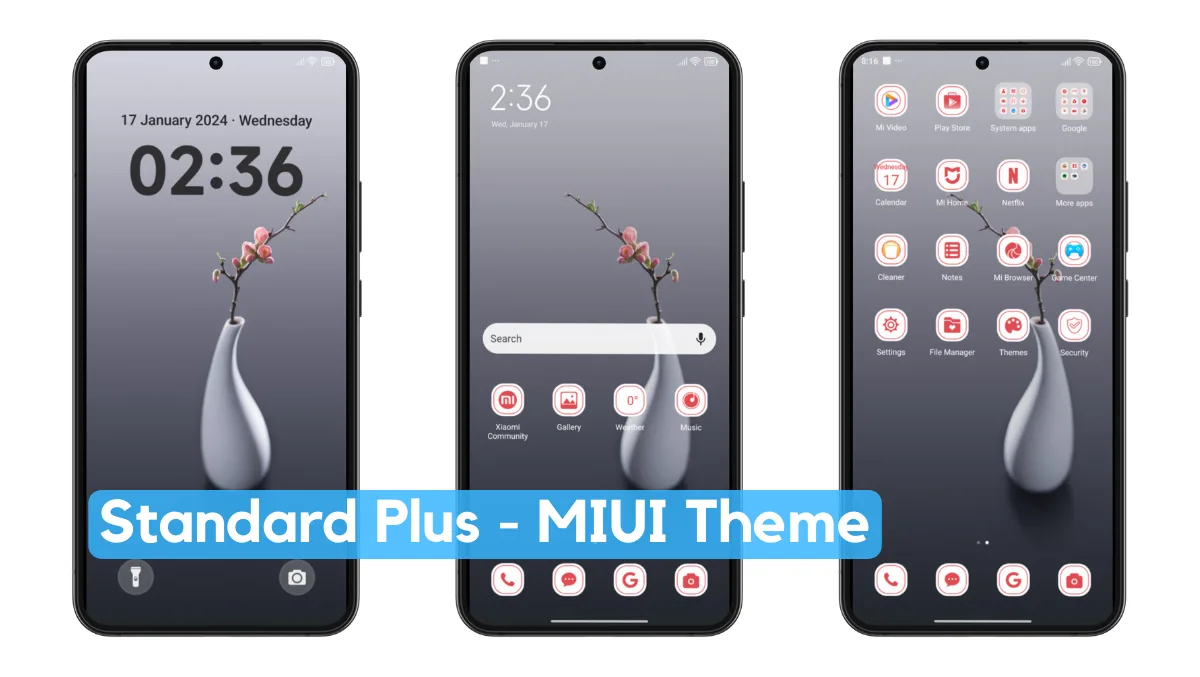 Standard Plus MIUI Theme with Minimal Experience